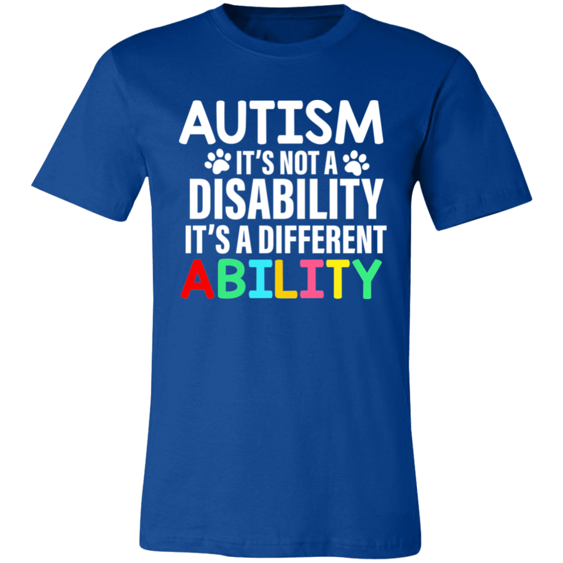 Autism is not a Disability  T-Shirt