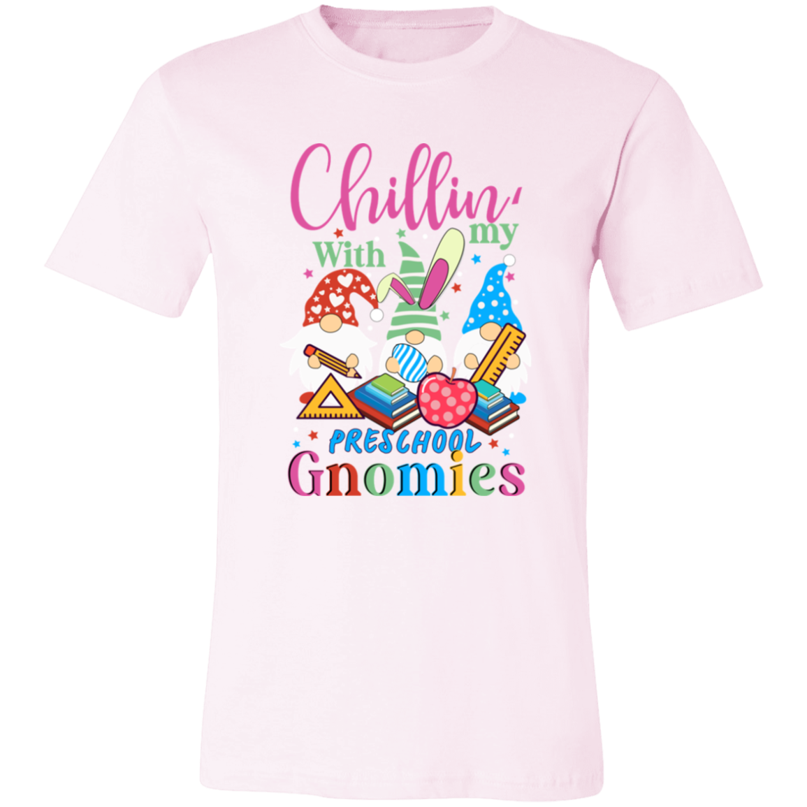 Chilling with my Gnomies     T-Shirt