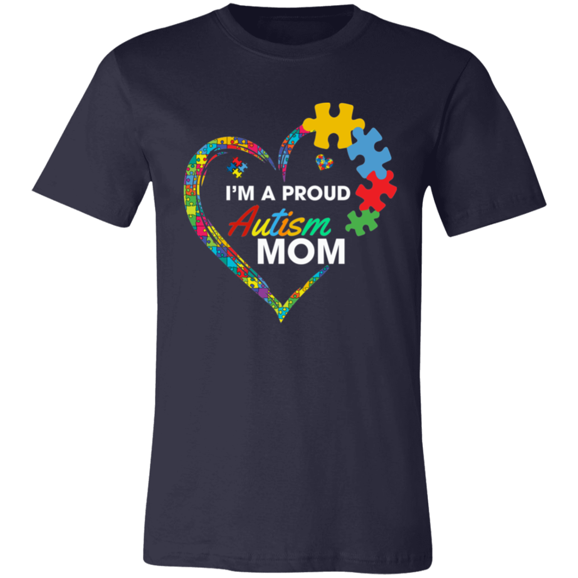 Proud Autism Mom.   T-Shirt