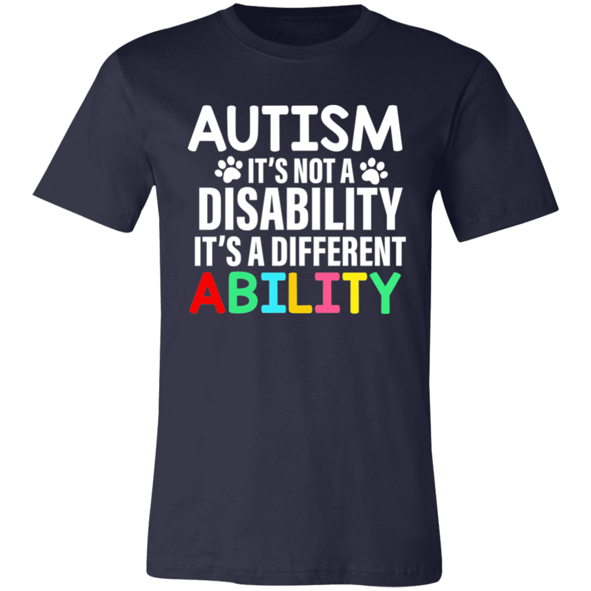 Autism is not a Disability  T-Shirt