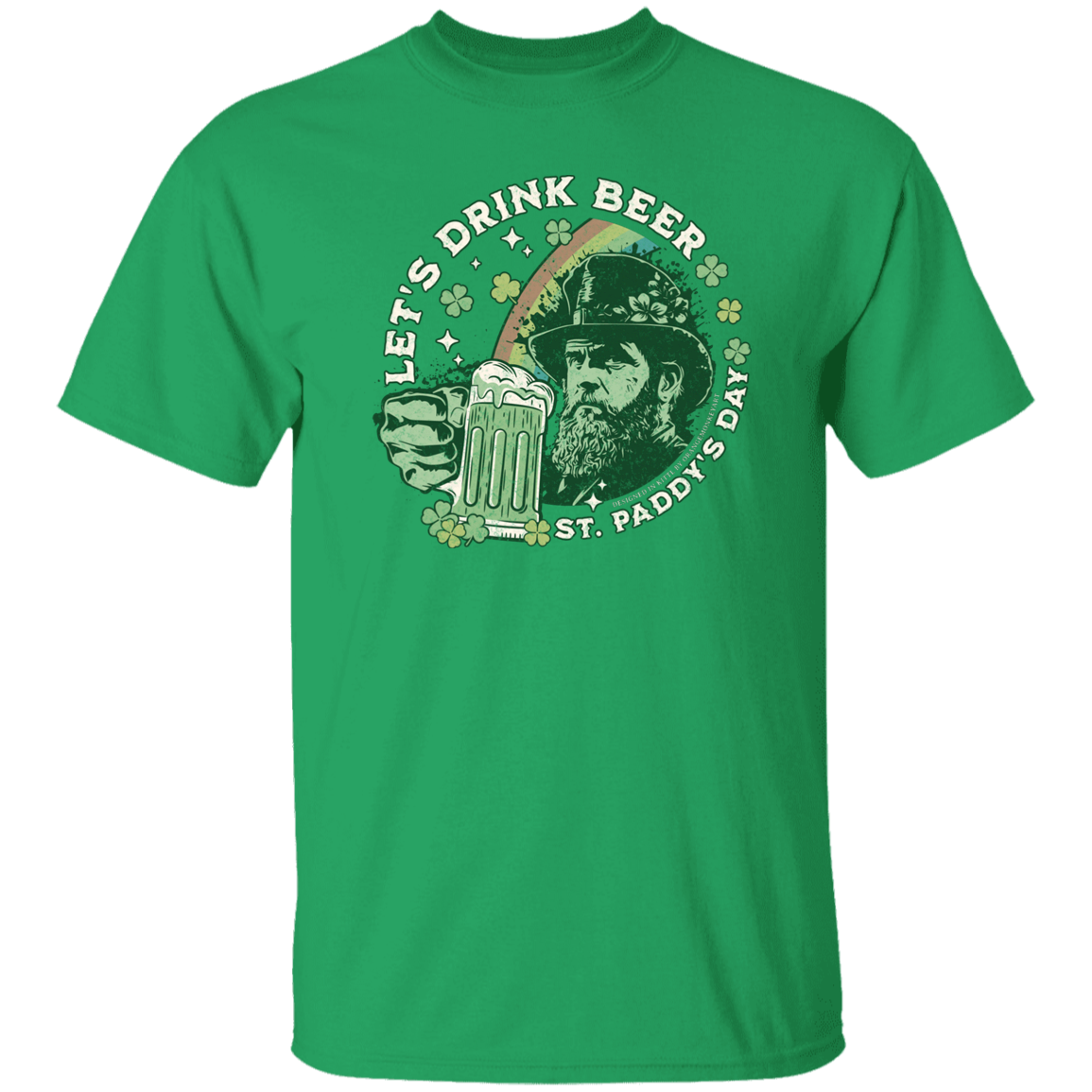 Let's Drink Beer- T-Shirt