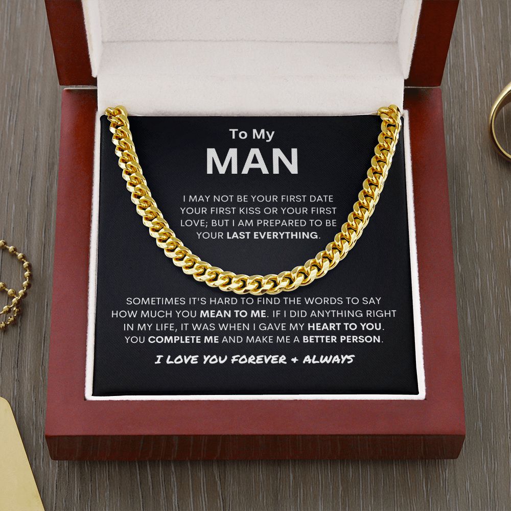 To My Man | You Make Me a Better Person | Cuban Link Necklace