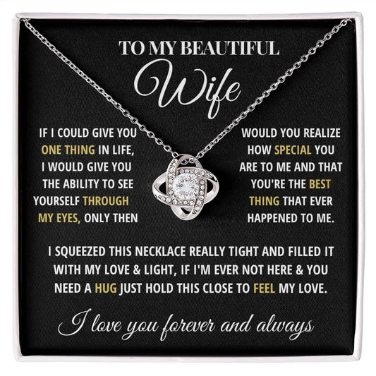 To My Beautiful Wife| Love Knot Necklace