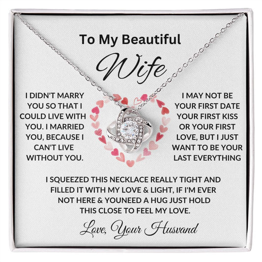To My Beautiful Wife | The Love Knot Necklace