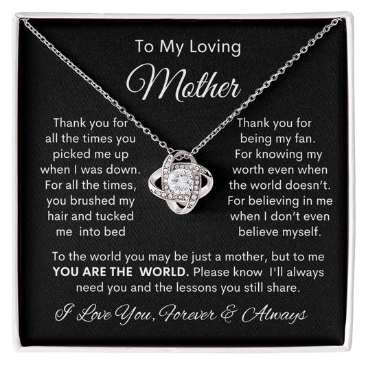 To My Loving Mother| You Are My World - Love Knot Necklace