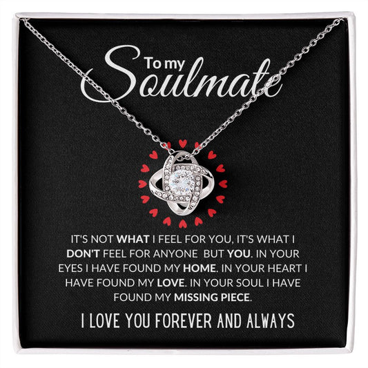 To My Soulmate| My Missing Piece | Love Knot Necklace