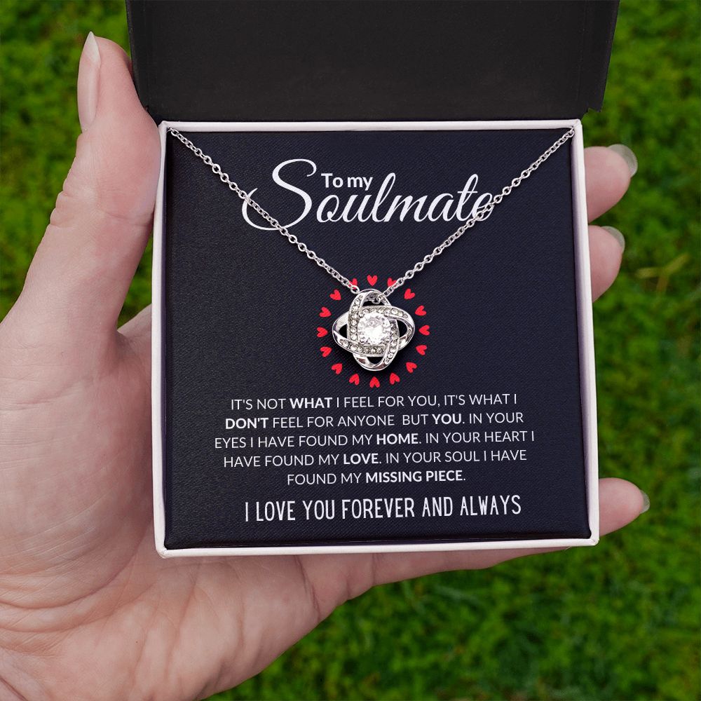 To My Soulmate| My Missing Piece | Love Knot Necklace