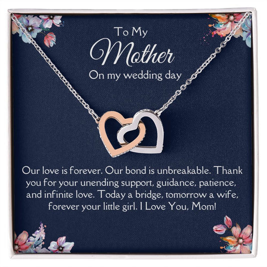 To My Mother- On My Wedding Day | Interlocking Hearts necklace